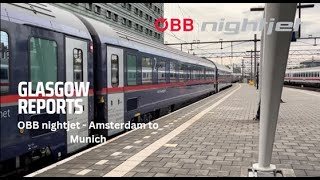 Travelling on OBB Nightjet  Amsterdam to Munich in couchette [upl. by Melgar]