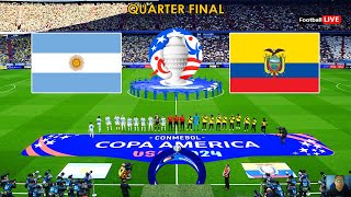 Argentina vs Ecuador  Copa America 2024 USA  QuarterFinal  Full Match  Realistic PES Gameplay [upl. by Ishmul]