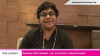 BUILD IRON WOMEN  DR RATNADEVI SABARATNAM TALKS ABOUT THE GREAT TOPIC [upl. by Adnicaj154]