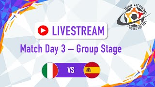 TFWC2024 I Match Day 3  Group Stage Spain vs Italy [upl. by Ivanah]