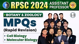 CELL BIOLOGY amp MOLECULAR BIOLOGY  BOTONY amp ZOOLOGY  MPQs RAPID REVISION  RPSC AP 2024  Lec 3 [upl. by Sherer]