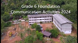 Grade 6 Foundation Communication Activities 2024 [upl. by Debbra]