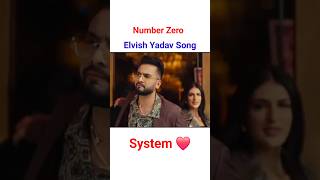 Number Zero Song Elvish Yadav New Song Short shorts ytshort elvishyadav [upl. by Alyag]