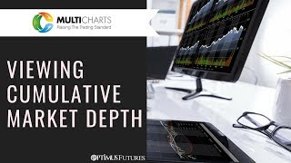 MultiCharts  Viewing Cumulative Market Depth on the DOM Window  Optimus Futures [upl. by Malina]