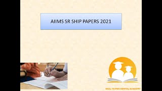 AIIMS SR SHIP LATEST PAPERS 2021 OrthodonticsPeriodonticsOral PathologyProsthodontics INICET [upl. by Atsirt]