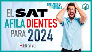 Plan Maestro del SAT 2024  ¿Se pagarán más impuestos en 2024 [upl. by Ardeen]