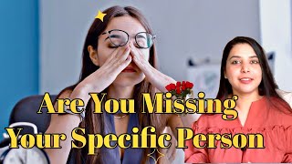 Missing Your Specific Person  watch thisLaw of Attraction SparklingSouls [upl. by Lleraj]