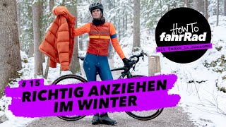 Richtig Anziehen beim Radfahren in Herbst und Winter – auch für Weicheier – 15 How To fahrRad [upl. by Asyen]