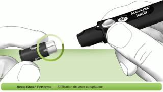 Comment Utiliser Le Lecteur De Glycémie AccuChek® Performa Avec LAutopiqueur FastClix [upl. by Danila]