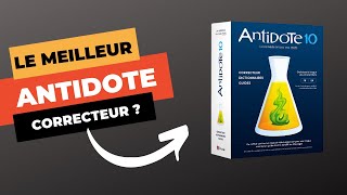 Logiciel Antidote  le correcteur d’orthographe ultime  Test amp Avis [upl. by Aicilanna]