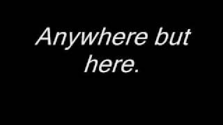 Anywhere But Here  Safetysuit Lyrics [upl. by Hope]