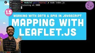 15 Mapping Geolocation with Leafletjs  Working with Data and APIs in JavaScript [upl. by Almond316]