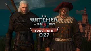 The Witcher 3 Blood and Wine 027 ★ Ein Portrait des Hexers als alter Mann  Lets Play [upl. by Longmire]