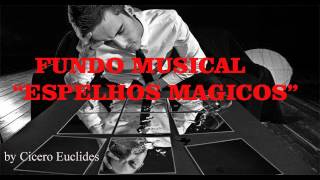 Fundo Musical Espelhos Mágicos OFICINA G3 Para Orações e Reflexões by Cicero Euclides [upl. by Adnaram]