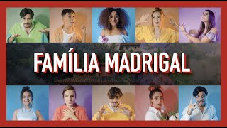 FAMÍLIA MADRIGAL  Cover Disney Encanto 🎵 [upl. by Galen]