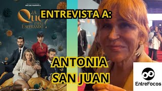 Antonia San Juan quot¿A qué estás esperandoquot habla sobre las relaciones familiaresquot [upl. by Rolyak578]