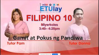 Gamit at Pokus ng Pandiwa  Filipino 10  Quarter 1 Week 2 [upl. by Yoral]