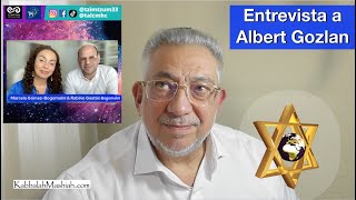 Entrevista a Albert Gozlan Estudiar el ZOHAR para aportar LUZ [upl. by Nawj269]