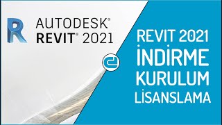 Revit 2021 İndirme amp Kurulum amp Lisanslama [upl. by Selig]