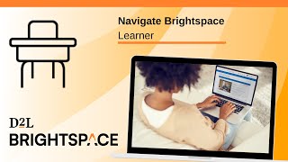 Navigate Brightspace  Learner [upl. by Kotz]