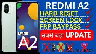 REDMI A2 Unlock A2 Hard reset  A2 frp BAYPASS  new trick REDMI A2 unlock all screen lock [upl. by Anemolihp]