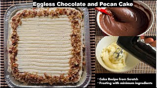 Eggless Chocolate and Pecan Cake Recipe From Scratch with Cream Cheese Frosting By Dimple [upl. by Earased]