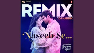 Naseeb Se Remix Remix By Dj Hardik [upl. by Akcimat]