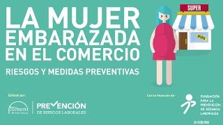 La mujer embarazada en el comercio Riesgos y medidas preventivas [upl. by Hecker738]