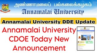 Annamalai University Distance Education Today Announcement 👍 [upl. by Etteuqal131]