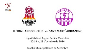 Lleida Handbol Club  Sant Martí Adrianenc B [upl. by Eade]