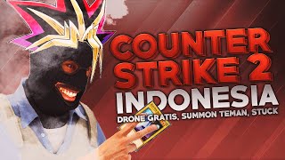 CS2 Indonesia  Drone Gratis Summon Teman Stuck [upl. by Furtek326]