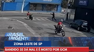 Bandido se dá mal e é morto por GCM na Zona Leste de São Paulo  Brasil Urgente [upl. by Doowyah]