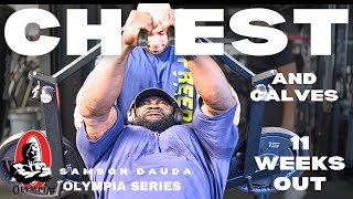 Mr Olympia 2024 series  Chest amp Calves workout 11 weeks out  Samson Dauda [upl. by Jacki]