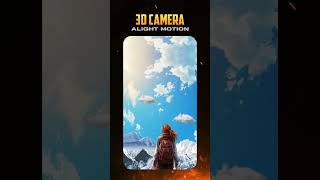 3D Camera in Alight Motion [upl. by Akiv]