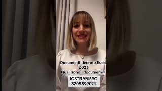 DOCUMENTI NECESSARI PER DECRETO FLUSSI MIGRATORI3205599074 [upl. by Anaeli]