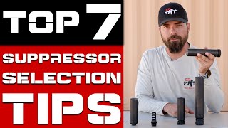 7 Tips For Selecting A Suppressor  Suppressor Buyers Guide [upl. by Pepillo81]