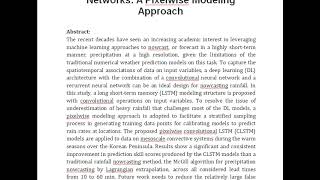 Nowcasting Heavy Rainfall With Convolutional Long Short Term Memory Networks A Pixelwise Modeling Ap [upl. by Asoramla]