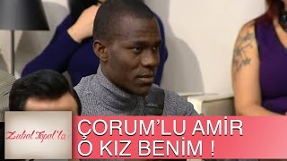 Zuhal Topalla 73 Bölüm HD  Çorumlu Amir quotO Kız Benimquot [upl. by Basham]