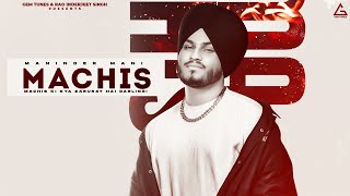 MACHIS  Maninder Mani  Tippu Sultan  Priyanka Bhatia  Divvanshi Dutta  Hindi Song [upl. by Jerman]