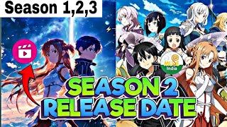 Sword Art Online Season 2 Hindi Release Date CONFIRMED Sword Art Online S2 Coming In Hindi 2024 [upl. by Onifur]