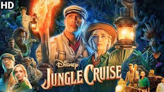 Jungle Cruise Full Movie In Hindi Dubbed HD  New Hollywood Movie 2024  Facts amp Review [upl. by Erroll]