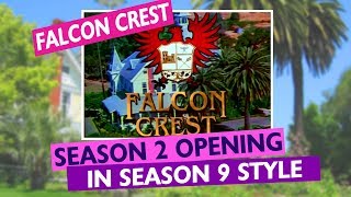 FALCON CREST opening Season 2 Season 9 style [upl. by Donata597]