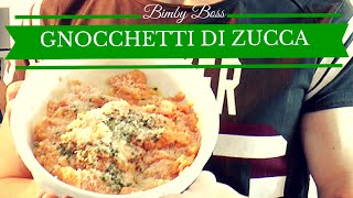 Gnocchetti di Zucca  Bimby TM6  TM5 TM31  Thermomix [upl. by Aminta]