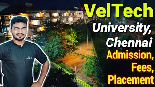 VelTech University Chennai  Campus Tour  Placement  Fees  All about Veltech University Chennai [upl. by Juieta499]