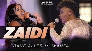 Jane Aller Ft Wanza  ZAIDI Live  Official Video [upl. by Adnirim]