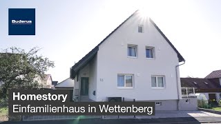 Homestory Einfamilienhaus in Wettenberg  Buderus [upl. by Kendry]