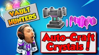 Automatic Vault Crystal Crafting 🤯💎 Vault Hunters Tips and Tricks [upl. by Olivette909]