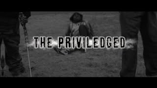 The Privileged Movie Trailer [upl. by Allcot]