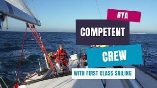 WHAT DO YOU LEARN ON THE RYA COMPETENT CREW COURSE [upl. by Aivek]