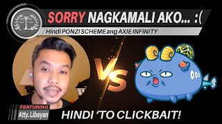 AXIE INFINITY SCAM PAGKAKAMALI NI ATTY LIBAYAN [upl. by Hailee703]